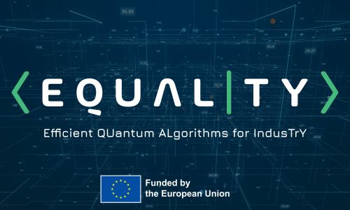 EQUALITY consortium selected by Horizon Europe to develop quantum algorithms for industrial applications