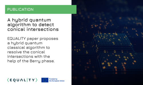 Publication: A hybrid quantum algorithm to detect conical intersections 