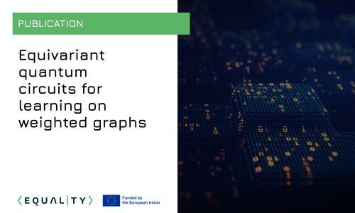Publication: Equivariant quantum circuits for learning on weighted graphs