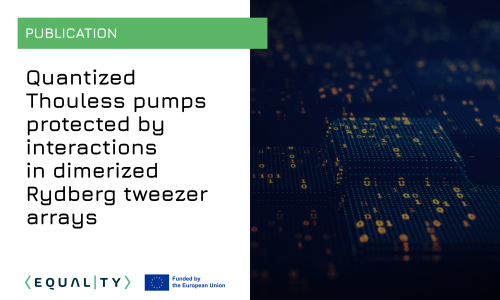 Publication: Quantized Thouless pumps protected by interactions in dimerized Rydberg tweezer arrays