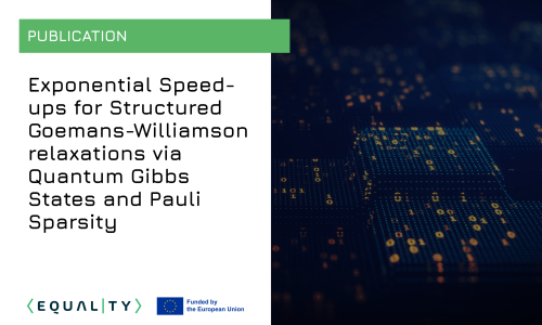 Publication: Exponential Speed-ups for Structured Goemans-Williamson relaxations via Quantum Gibbs States and Pauli Sparsity